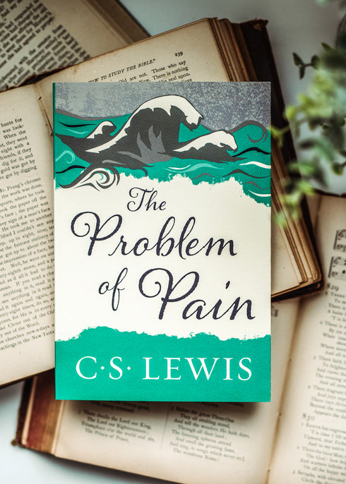 The Problem of Pain, C.S. Lewis